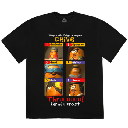 Kerwin Frost Drive Thruuuuuu! T-Shirt